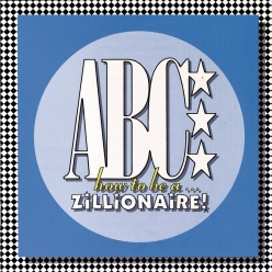 ABC - How to Be a ... Zillionaire!